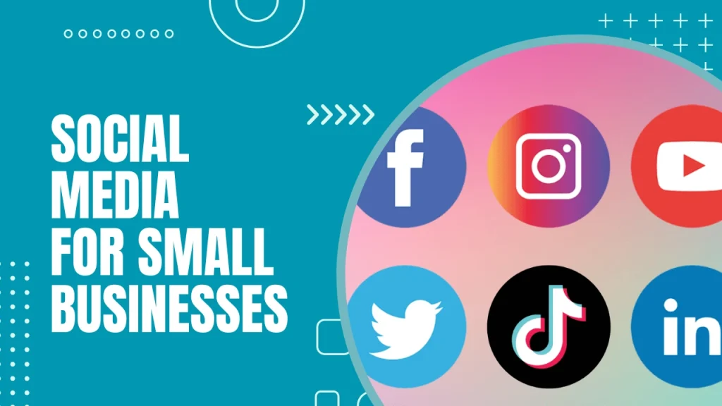 Social Media for Small Business